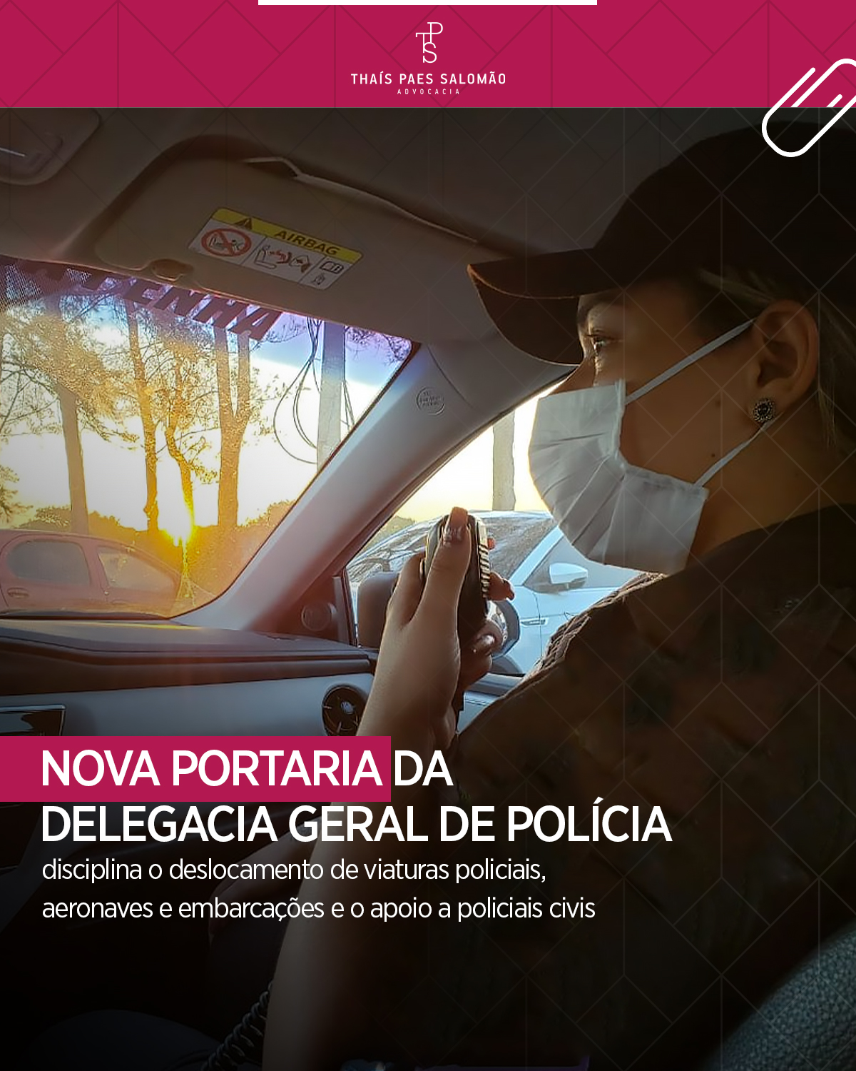 Nova Portaria da Delegacia Geral de Polícia 