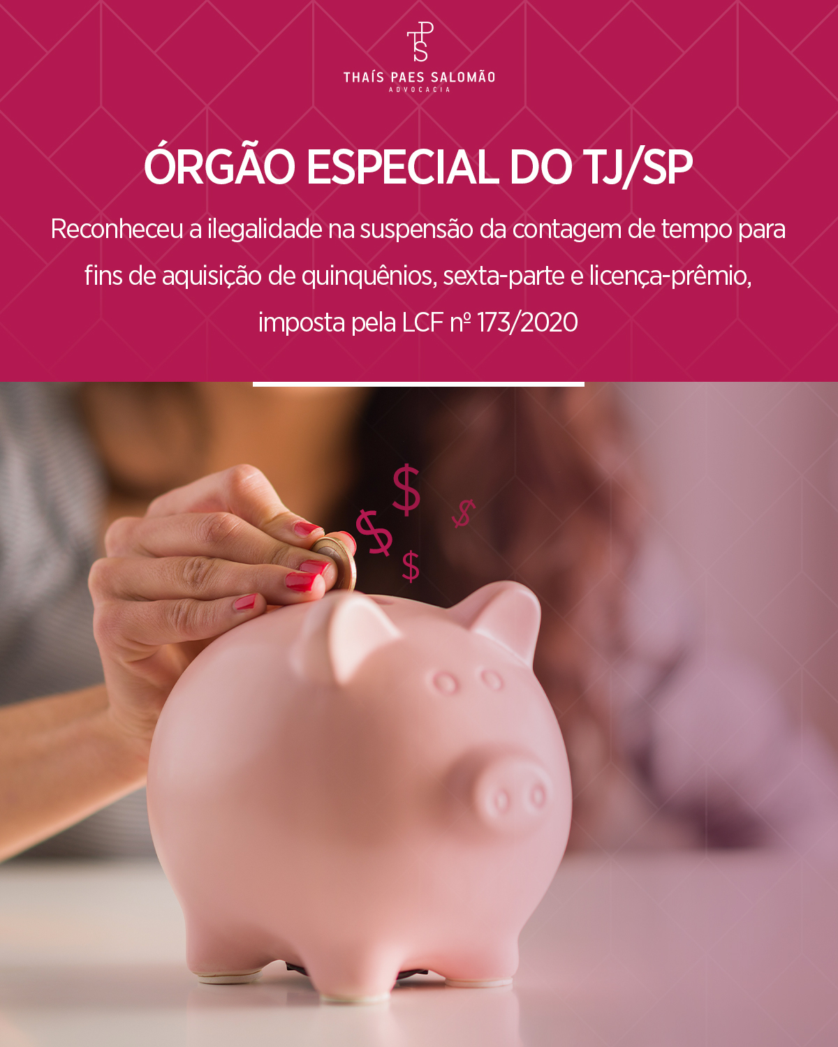 Órgão Especial do TJ/SP reconhece a ilegalidade na suspensão de benefícios. Entenda!